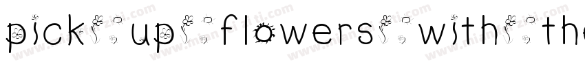 pick up flowers with the breeze字体转换